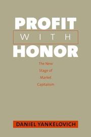 Profit with honor : the new stage of market capitalism