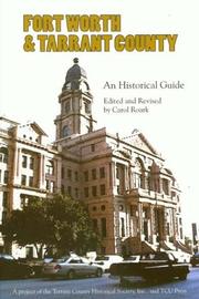 Cover of: Fort Worth & Tarrant County: an historical guide
