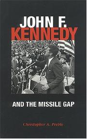 Cover of: John F. Kennedy and the Missile Gap