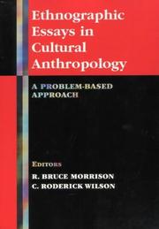 Cover of: Ethnographic essays in cultural anthropology: a problem-based approach