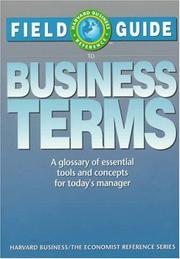 Cover of: Field guide to business terms: a glossary of essential tools and concepts for today's manager