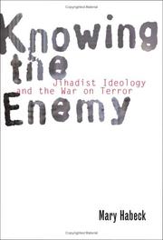 Cover of: Knowing the enemy: jihadist ideology and the War on Terror