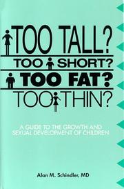 Cover of: Too tall? too short? too fat? too thin?