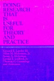 Cover of: Doing research that is useful for theory and practice