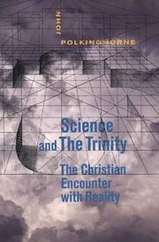 Cover of: Science and the Trinity: The Christian Encounter with Reality
