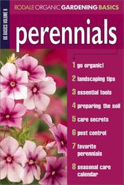 Cover of: Perennials: Organic Gardening Basics Volume 6 (Rodale Organic Gardening Basics, Vol 6)