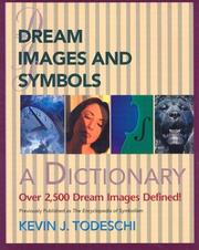 Cover of: Dream images and symbols: a dictionary