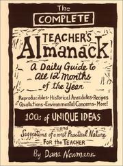 Cover of: The Complete Teacher's Almanack: A Practical Guide to Every Day of the Year