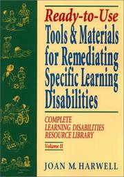 Cover of: Ready To Use Tools & Materials for Remediating Specific Learning Disabilities (Complete Learning Disabilities Library, Vol. II)