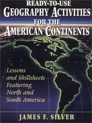 Cover of: Ready-to-use geography activities for the American continents: lessons and skill sheets featuring North and South America