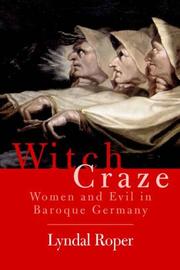 Cover of: Witch Craze: Terror and Fantasy in Baroque Germany