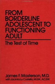 Cover of: From Borderline Adolescent to Functioning Adult by M.D. Masterson