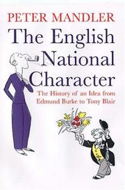 The English national character : the history of an idea from Edmund Burke to Tony Blair