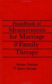 Handbook of measurements for marriage and family therapy by Norman Fredman