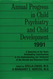 Cover of: Annual Progress in Child Psychiatry and Child Development 1991 (Annual Progress in Child Psychiatry and Child Development)