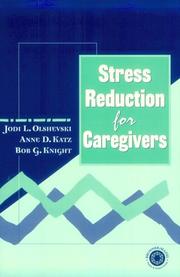 Stress reduction for caregivers