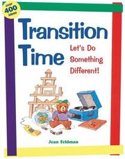 Cover of: Transition time: let's do something different!