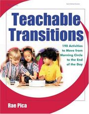 Cover of: Teachable Transitions: 190 Activities to Move from Morning Circle to the End of the Day