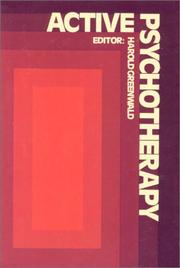 Cover of: Active psychotherapy by Harold Greenwald, editor.