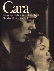 Cover of: Cara, growing with a retarded child