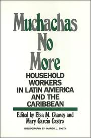 Cover of: Muchachas no more: household workers in Latin America and the Caribbean