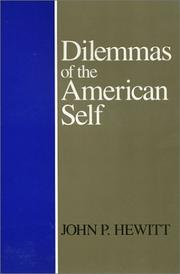 Cover of: Dilemmas of the American self