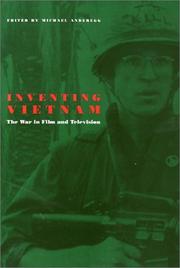 Cover of: Inventing Vietnam: the war in film and television