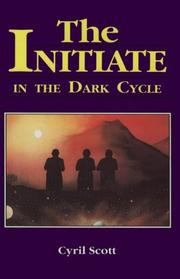 The initiate in the dark cycle by Cyril Scott