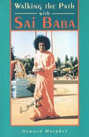 Cover of: Walking the path with Sai Baba