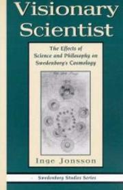 Cover of: Visionary Scientist: The Effects of Science and Philosophy on Swedenborg's Cosmography (Swedenborg Studies, No. 8)