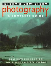 Cover of: Night & low-light photography: a complete guide