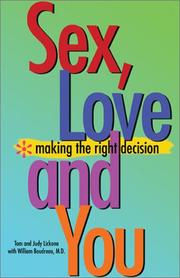 Cover of: Sex, Love and You: Making the Right Decision