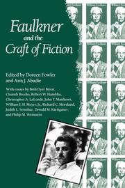 Faulkner and the craft of fiction : Faulkner and Yoknapatawpha 1987