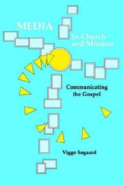 Cover of: Media in church and mission: communicating the Gospel