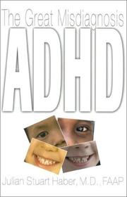 ADHD by Julian Stuart Haber