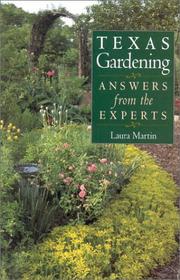 Cover of: Texas Gardening: Answers from the Experts
