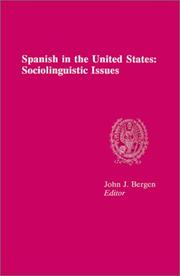 Cover of: Spanish in the United States: Sociolinguistic Issues