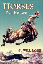 Horses I've known by Will James