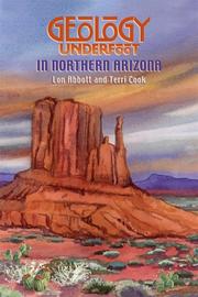 Geology underfoot in northern Arizona by Lon Abbott, Lon Abbott, Terri Cook