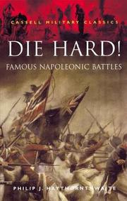 Die hard! : famous Napoleonic battles