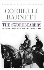 Cover of: The swordbearers: supreme command in the First World War