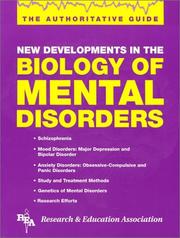 Cover of: New developments in the biology of mental disorders: the authoritative guide.