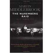 The Nuremberg raid by Martin Middlebrook