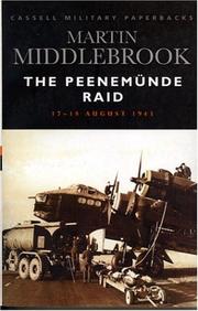 Cover of: Peenemünde raid, 17-18 August 1943 | Martin Middlebrook