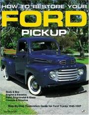 Cover of: How to restore your Ford pickup