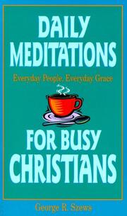 Cover of: Everyday people, everyday grace: daily meditations for busy Christians
