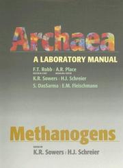 Cover of: Archaea: a laboratory manual