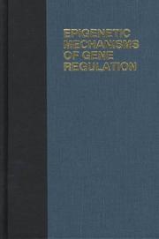 Cover of: Epigenetic mechanisms of gene regulation