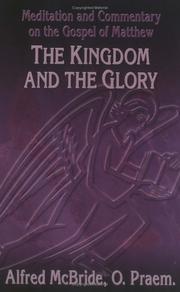 Cover of: Kingdom and the Glory (OSV Read-Along Book)