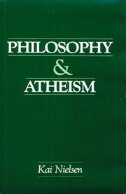 Cover of: Philosophy & Atheism: in defense of atheism